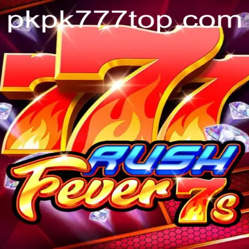 RushFever7s: An Exciting Dive into the World of PKPK777